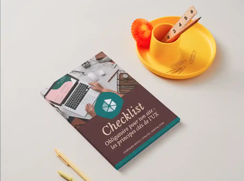 Checklist obligatoire pour ton site les principes clés de l'UX - guides digitaux