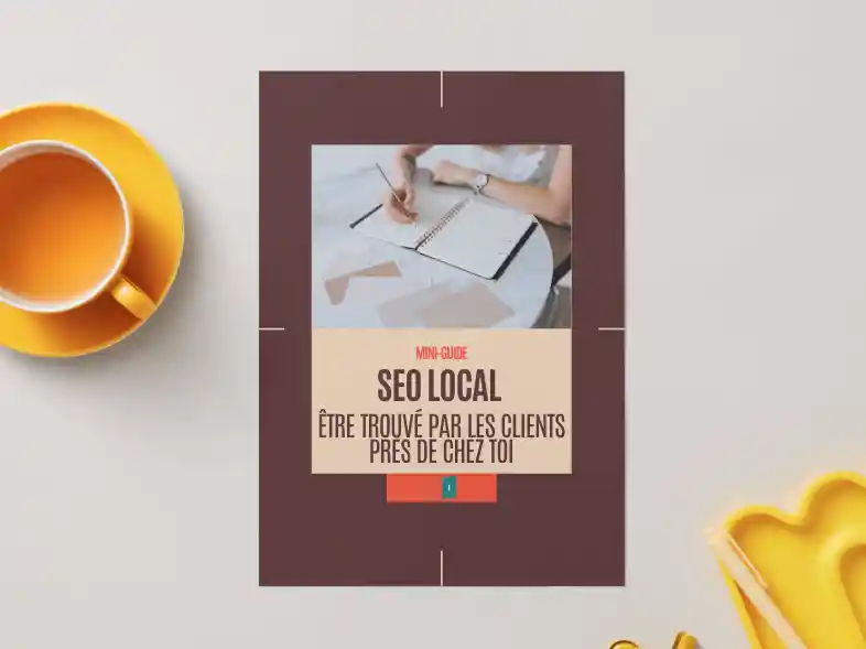 Mini-guide SEO local : être trouvé par les clients près de chez toi - guides digitaux