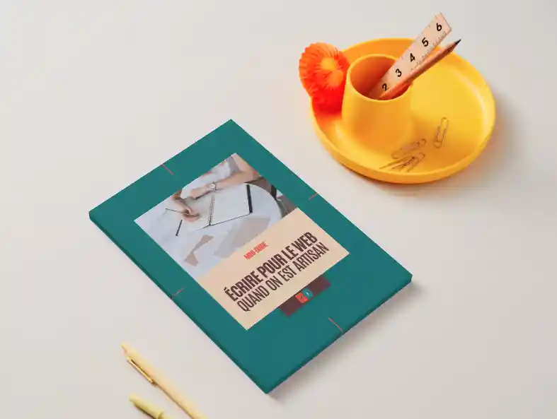 mini-guide : écrire pour le web quand on est artisan - guides digitaux